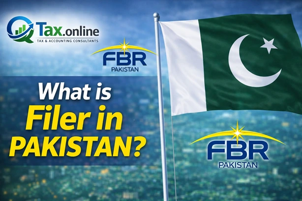 Filer, Late Filer & Non-Filer in Pakistan Complete Details 2026